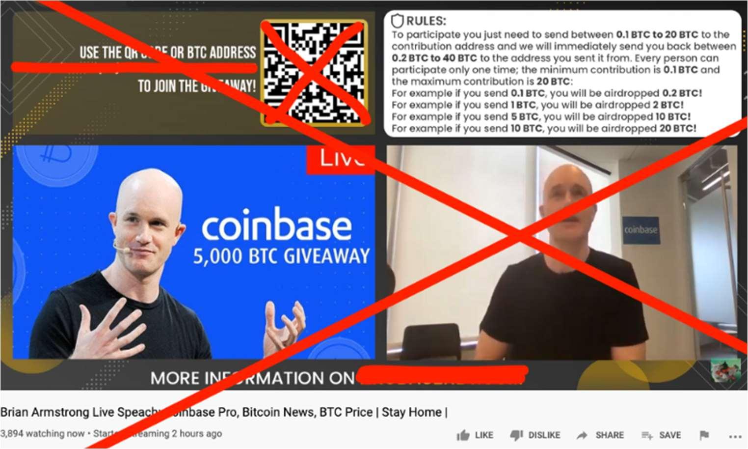 A fake YouTube live stream using footage of Coinbase CEO Brian Armstrong, promoting a 5,000 BTC giveaway, marked with a red X to show it is a scam